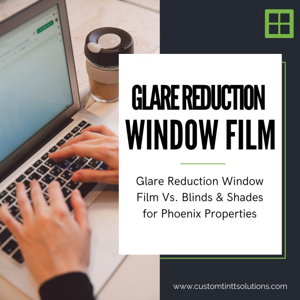 glare reduction window film phoenix