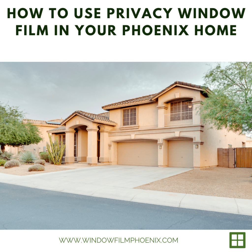 privacy window film phoenix home